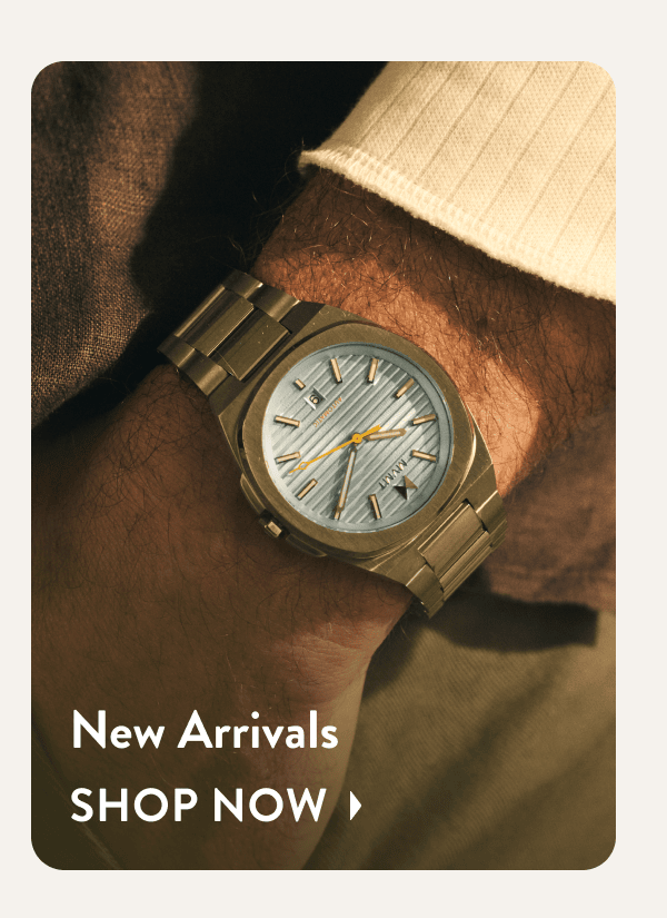 New Arrivals