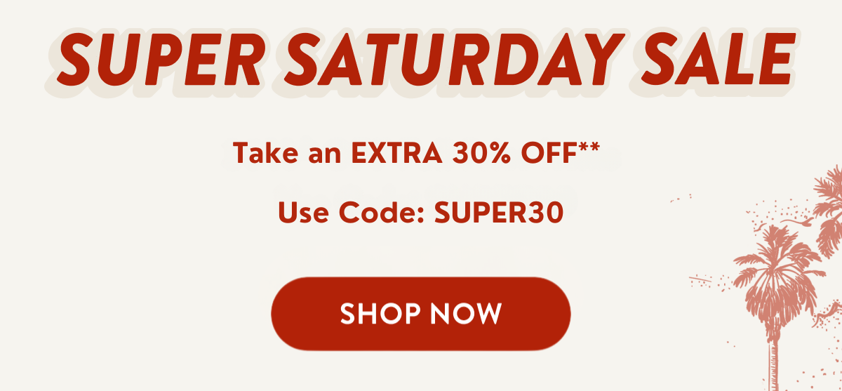 Super Saturday Sale