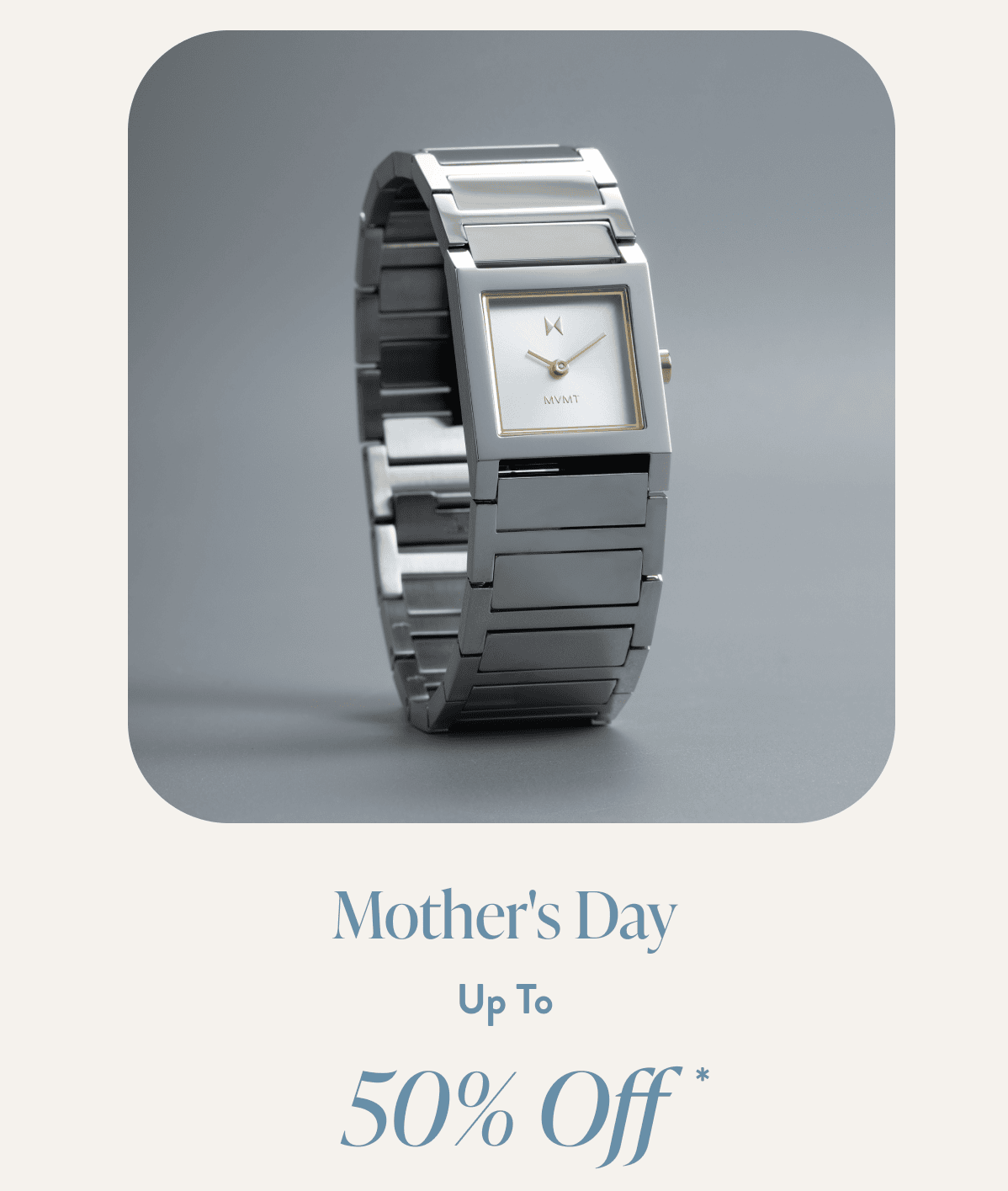 MOTHER'S DAY SALE