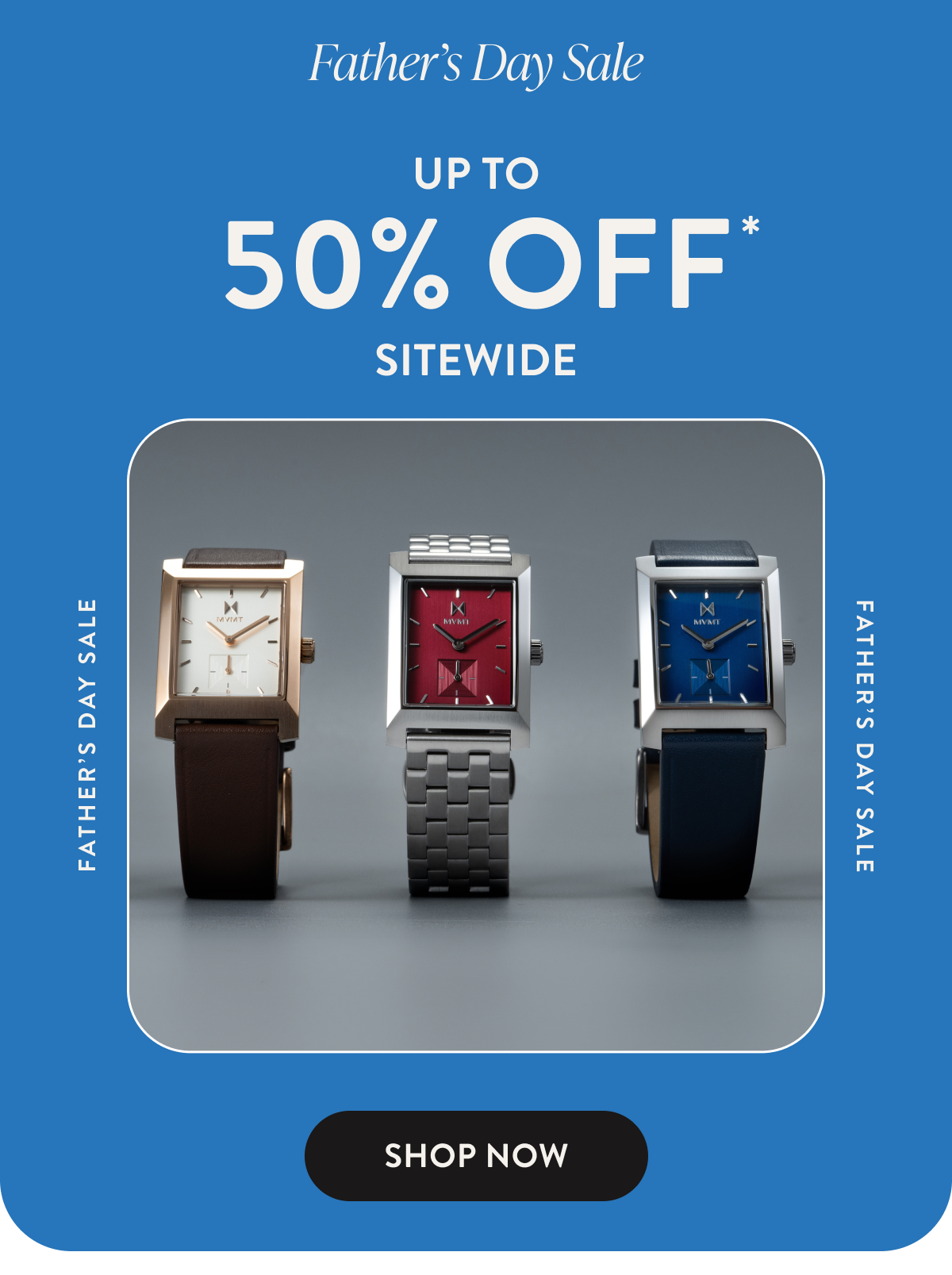 FATHER'S DAY SALE