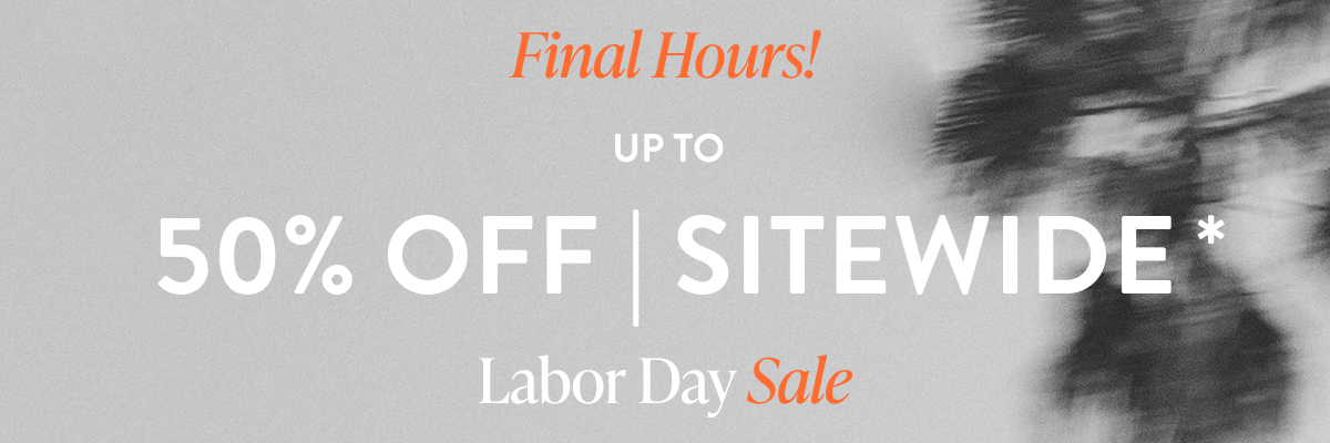 LABOR DAY SALE