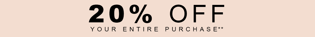 20% off Your Purchase