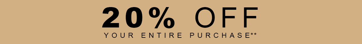 20% off Your Purchase