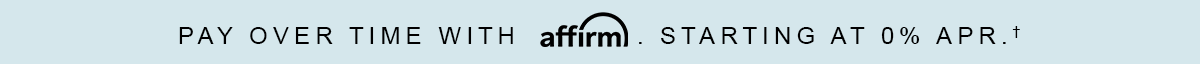 Pay Over Time With Affirm