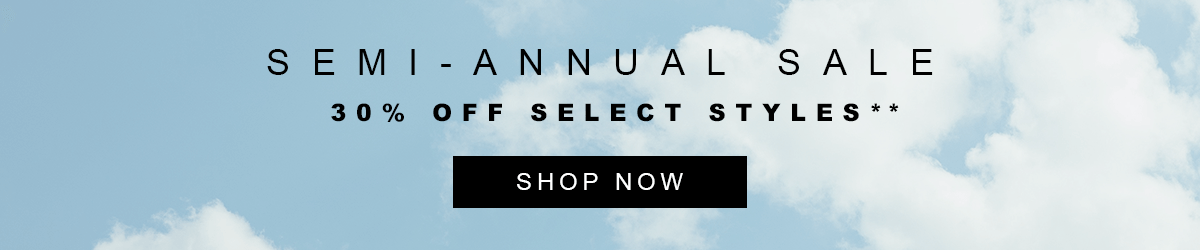 SHOP SEMI ANNUAL SALE