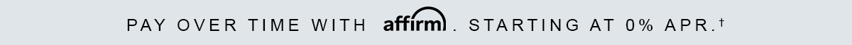 Pay Over Time With Affirm