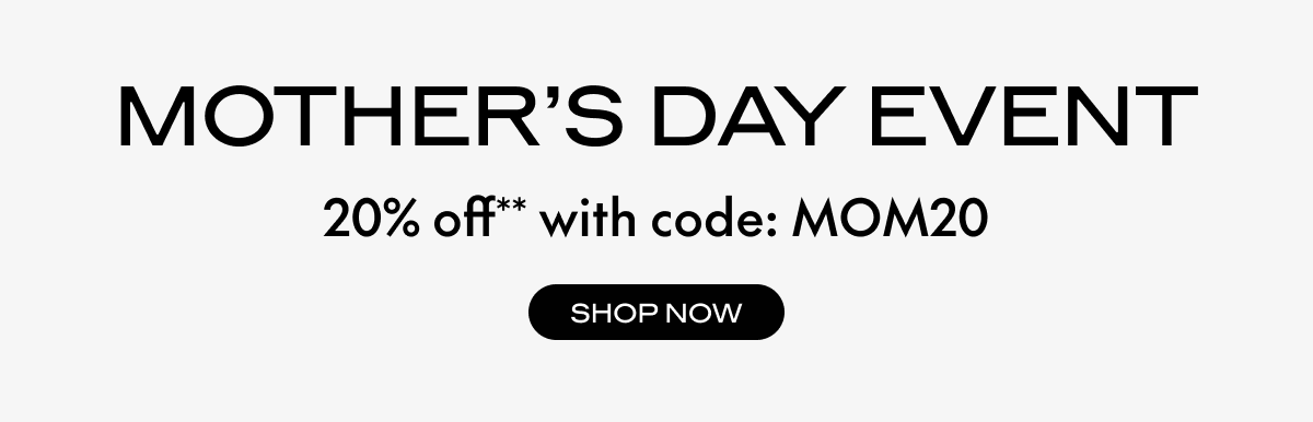 MOTHER'S DAY EVENT