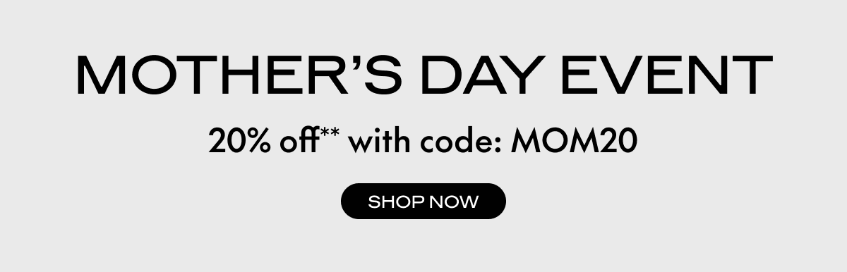 MOTHER'S DAY EVENT