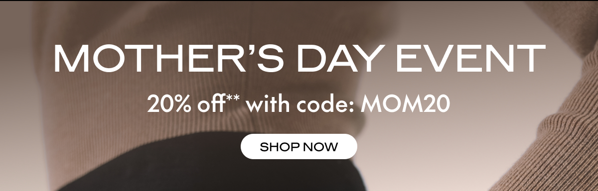 MOTHER'S DAY EVENT