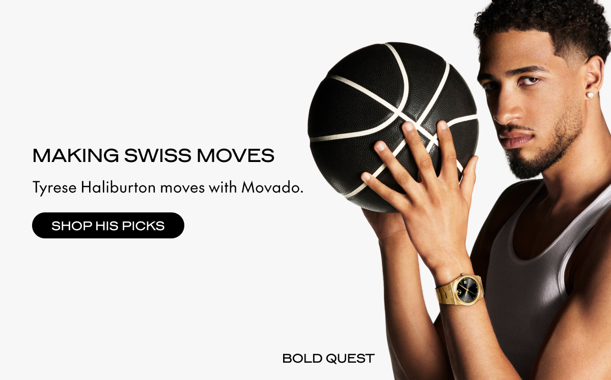 TYRESE HALIBURTON MOVES WITH MOVADO