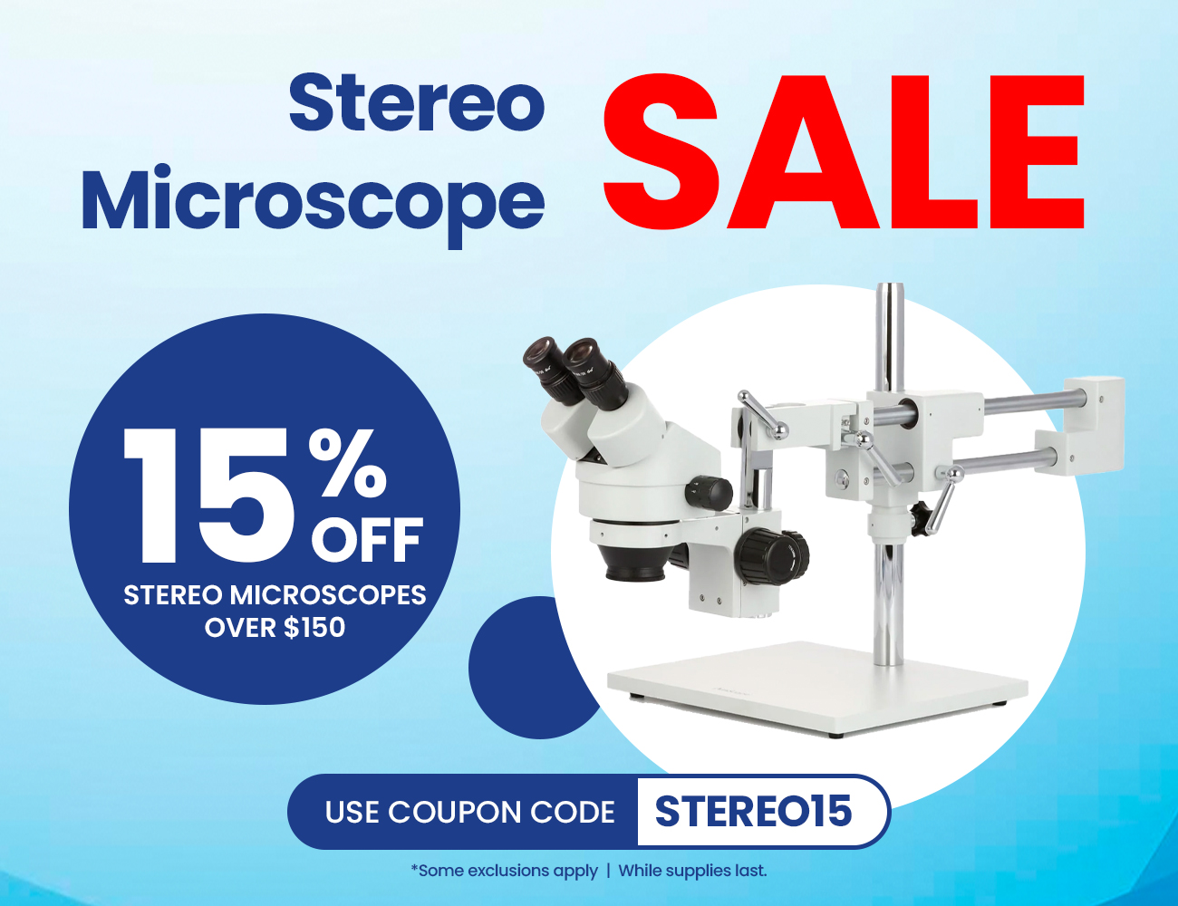 15% off Stereo Microscopes