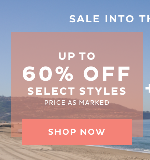 Up to 60% Off Select Styles