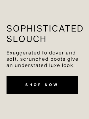 Sophisticated Slouch