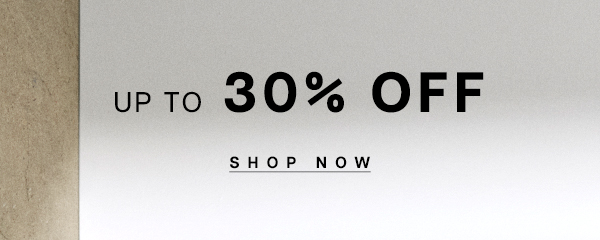 Up to 30% OFF