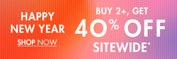 Buy 2+, Get 40% Off Sitewide