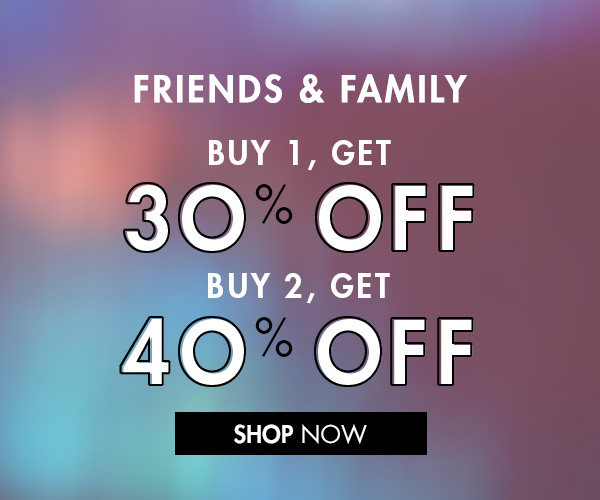 Friends & Family Up to 50% Off with Extra 30% Off Sitewide