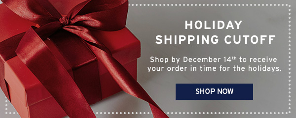 Holiday Shipping Cutoff