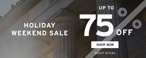 Up to 75% Off Select Styles