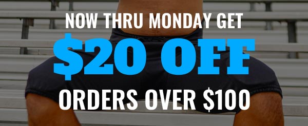 Now thru Monday Get $20 Off orders over $100