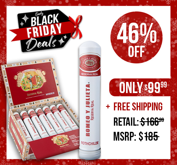 Romeo Y Julieta Reserva Real Rothchilde Boxes Only $99.99 + Free Shipping!