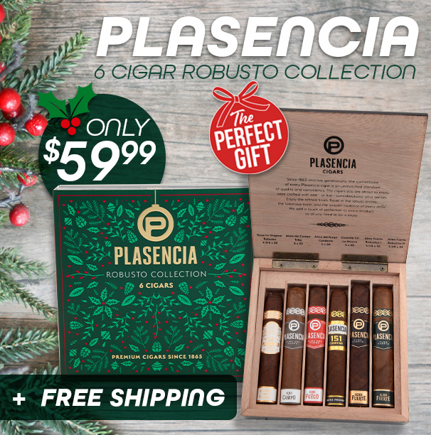 Plasencia 6 Cigar Robusto Collection Only $59.99 + Free Shipping!