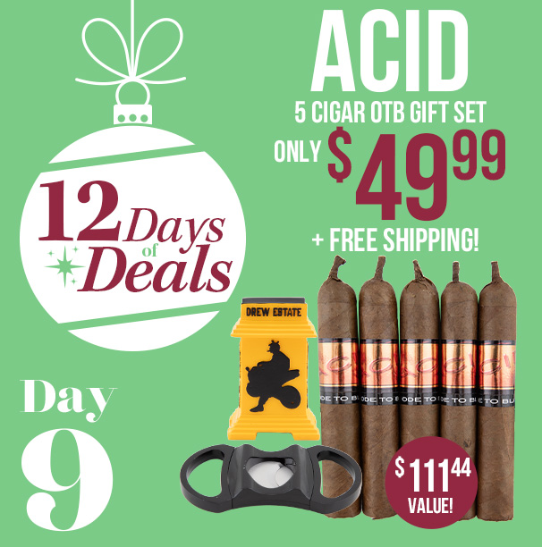 12 Days of Deals - Day 9: Acid OTB 5 Cigar Gift Set Only $49.99 + Free Shipping!