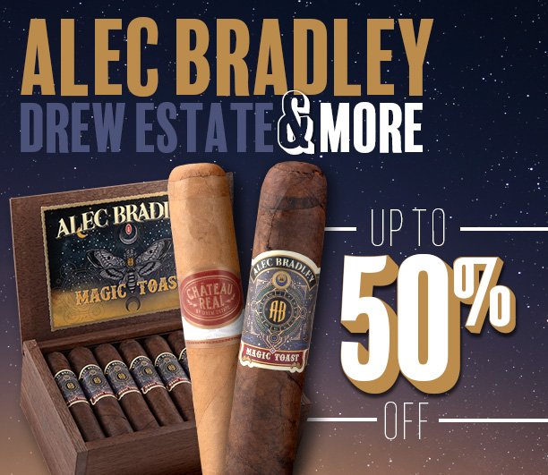 Up To 50% Off Alec Bradley, Drew Estate, & More!