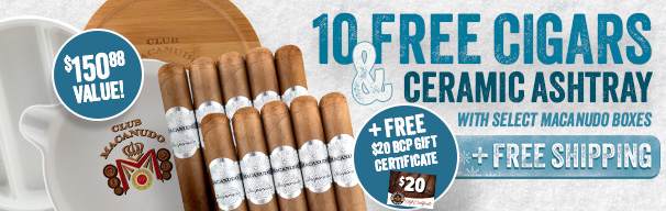 10 Free Cigars, Ashtray, and Free Shipping with select Macanudo boxes!