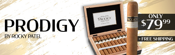 Prodigy by Rocky Patel Boxes Only $79.99 + Free Shipping!