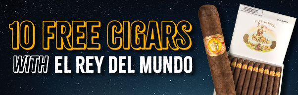 10 Free Cigars with El Rey Del Mundo