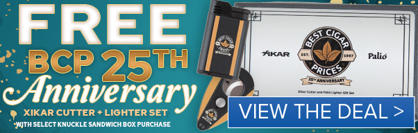 Free BCP 125th Anniversary Xikar Cutter + Palio Lighter with Select Knuckle Sandwich Boxes!  IR IR s S R B 