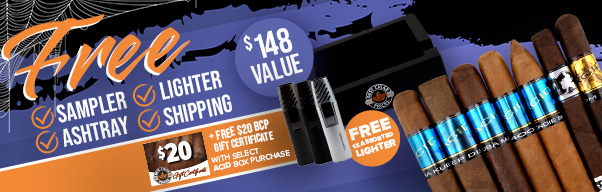 Free Sampler, Ashtray, Lighter, $20 Gift Certificate and Free Shipping with Select Acid Boxes!