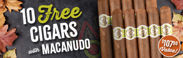 10 Free Cigars with Macanudo Boxes!