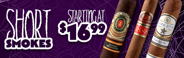 Short Cigars Starting at $16.99!