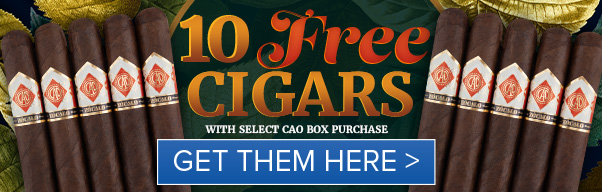 10 Free Cigars with Select CAO Boxes!