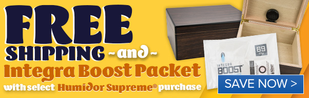 FREE SHIPPING + HUMIDITY WITH HUMIDOR SUPREME® HUMIDORS STARTING AT $22.99! FREE " SHIPPING , @M st fiols W SAVE NOW 