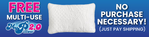 FREE Multi-Use MyPillow 2.0 *No Purchase Necessary Just Pay Shipping