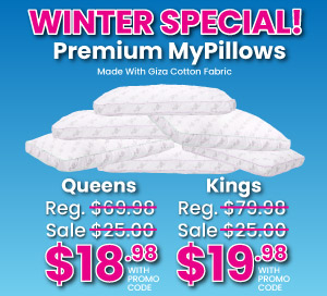 Winter Special! Premium MyPillows 18.98 Queen & $19.98 King With Promo Code