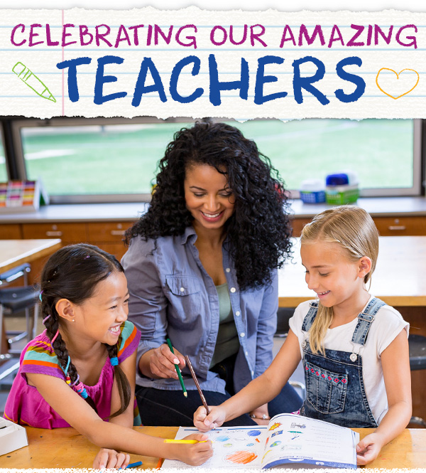 Celebrating Our Amazing Teachers