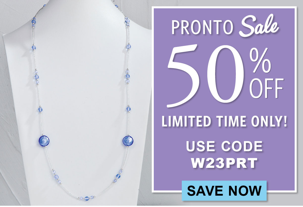 PRONTO Sale | 50% Off Limited Time Only! Use Code: W23PRT SR plL RLYLRR R TN USE CODE W23PRT - SAVE NOW 