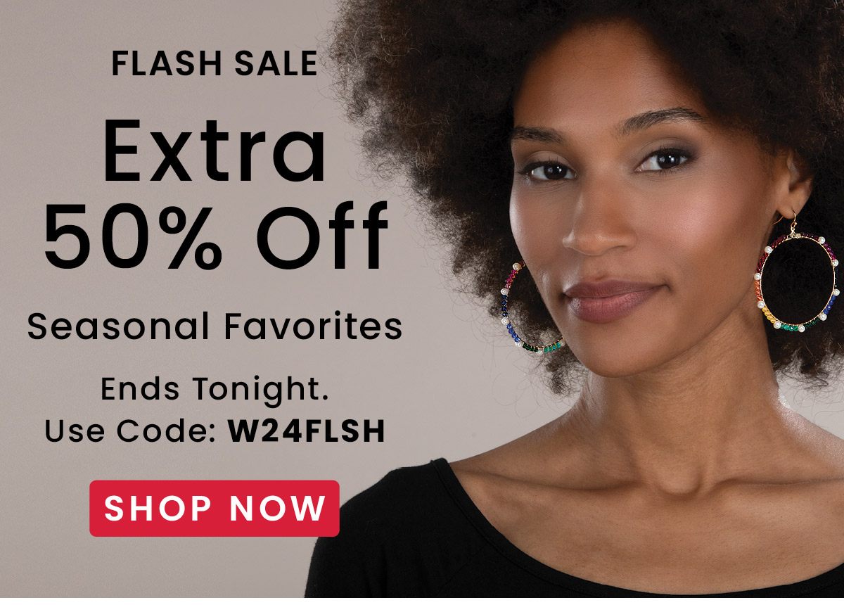 50% Off Flash Sale | Use Code: W24FLSH​