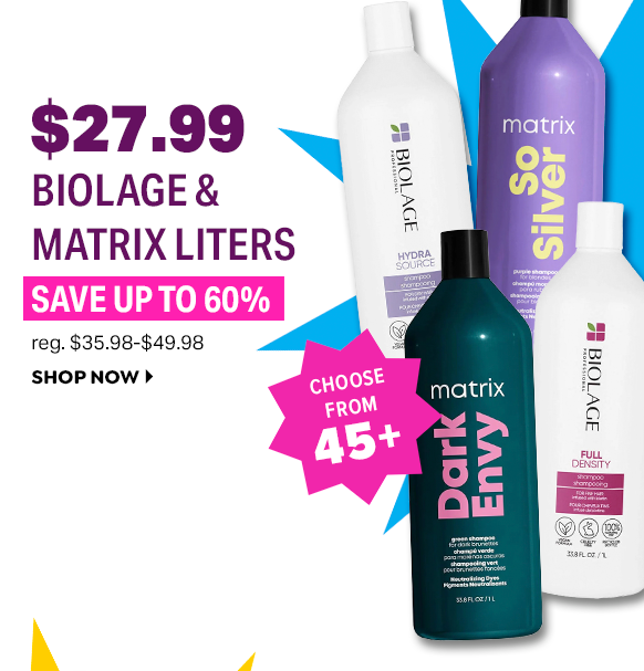 $27.99 BIOLAGE & MATRIX LITERS