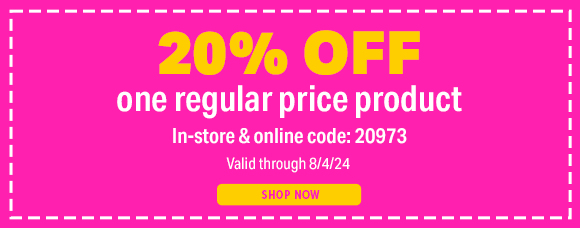 20% OFF ONE REGULAR PRICE PRODUCT USE CODE 20973