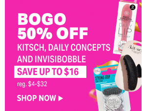 BUY ONE GET ONE 50% OFF KITSCH, DAILY CONCEPTS AND INVISIBOBBLE