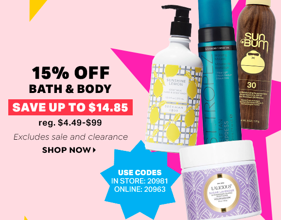 15% OFF BATH & BODY