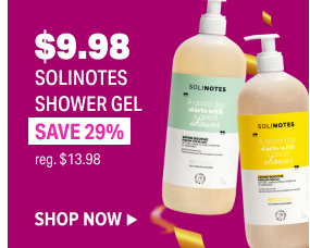 $9.98 SOLINOTES SHOWER GEL