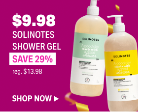 $9.98 SOLINOTES SHOWER GEL