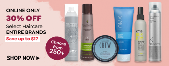 ONLINE ONLY 30% OFF SELECT HAIRCARE ENTIRE BRANDS