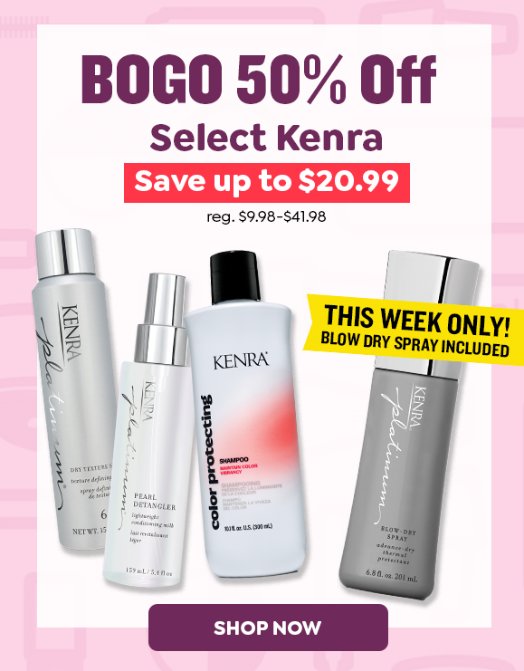 BOGO 50% OFF KENRA