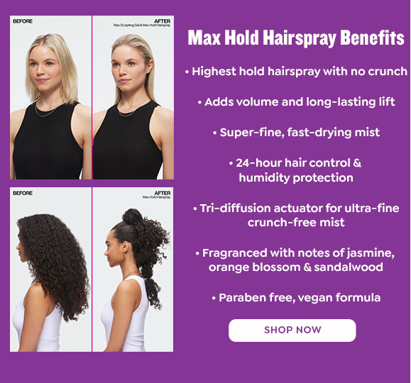 MAX HOLD HAIRSPRAY BENEFITS